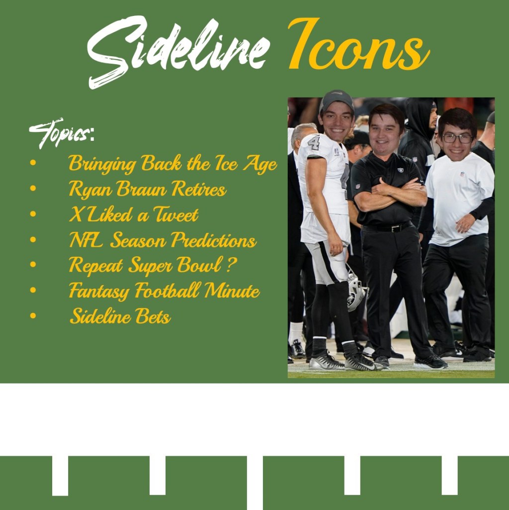 Sideline Icons #66- NFL Predictions and Xavier Hijacks the Fantasy Football&nbsp;Minute