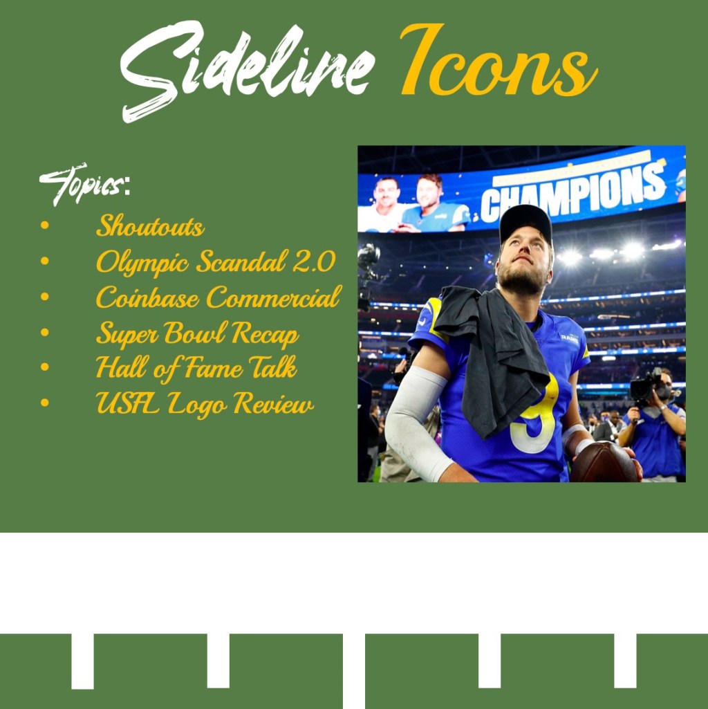 Sideline Icons #86- Super Bowl Recap and Hall of Fame&nbsp;Talk